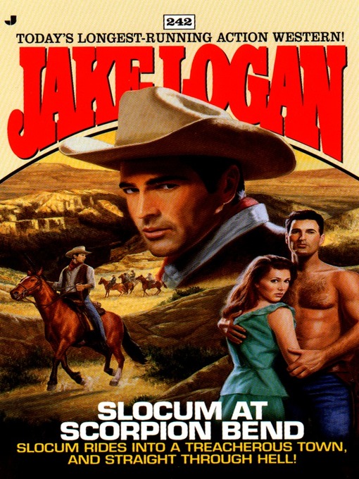 Title details for Slocum at Scorpion Bend by Jake Logan - Available